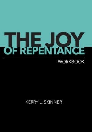 The Joy of Repentance (Workbook)