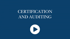 CERTIFICATION AND AUDITING