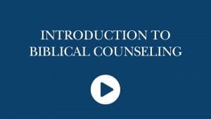 introduction to biblical counseling